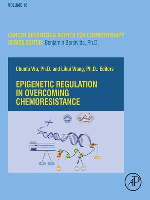 cover image of Epigenetic Regulation in Overcoming Chemoresistance